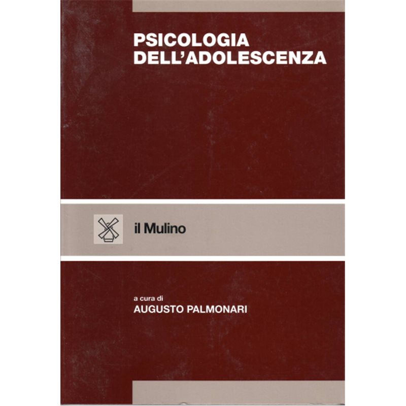 Psicologia dell'adolescenza - Seconda edizione